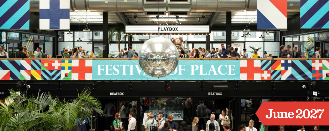 Festival of Place 2027 - Date to be announced for next years event Festival of Place 2027 - Date to be announced for next years event